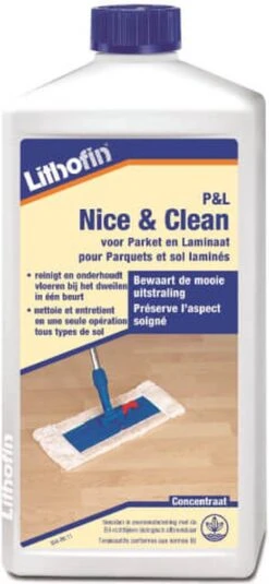 P&L Nice & Clean - Nettoyant D'entretien SOLS LAMINÉS , PARQUETS ET PLASTIQUES - Lithofin - 1 L -Nettoyage Produits Boutique 554x1200 2